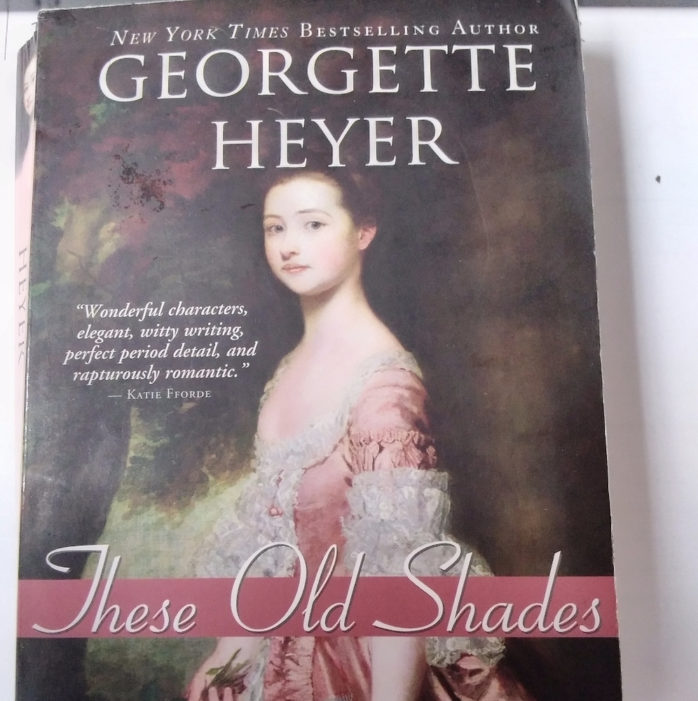 Georgette Heyer 'These Old Shades' Book